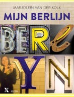 Mijn Berlijn / xander reizen 9789401603041, Boeken, Romans, Verzenden, Gelezen, Marjolein van der Kolk