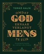 Omdat God ernaar verlangt mens te zijn 9789043538732, Boeken, Verzenden, Zo goed als nieuw, Tomas Halik
