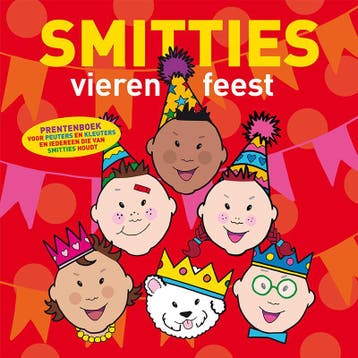 Smitties vieren feest 9789082554403, Verzenden, Gelezen
