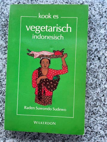 Kook es vegetarisch Indonesisch, Gezond koken, Tapas, Hapjes en Dim Sum, Gelezen, Raden Suwondo Sudewo