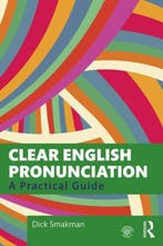 Clear English Pronunciation 9780367366438, Verzenden, Zo goed als nieuw