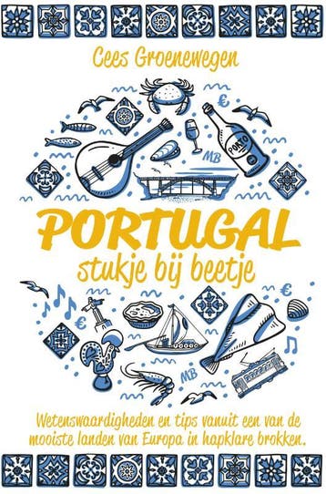 Portugal, Stukje Bij Beetje | Cees Groenewegen | Nieuw, Ophalen of Verzenden, Nieuw, Cees Groenewegen