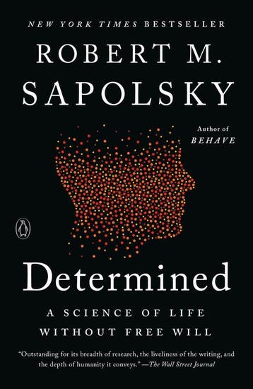 9780525560999 Determined Robert M. Sapolsky, Boeken, Verzenden, Nieuw, Robert M. Sapolsky