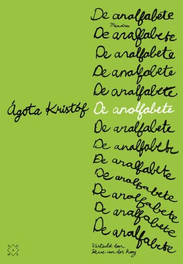 De Analfabete | Ágota Kristóf | Nieuw, Ophalen of Verzenden, Nieuw, Ágota Kristóf