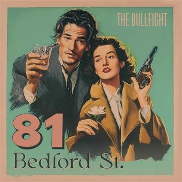 cd - the bullfight - 81 BEDFORD ST. (nieuw), Verzenden