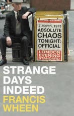 Strange Days Indeed 9780007244270 Francis Wheen, Verzenden, Gelezen, Francis Wheen