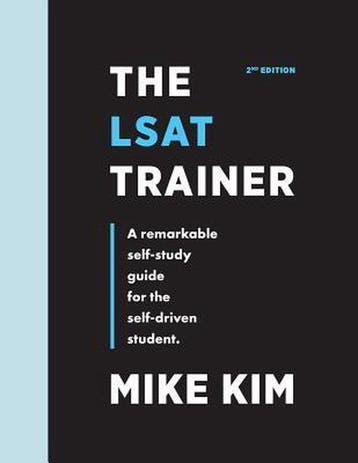 The LSAT Trainer - Mike Kim 9780989081535, Boeken, Verzenden, Gelezen, Mike Kim