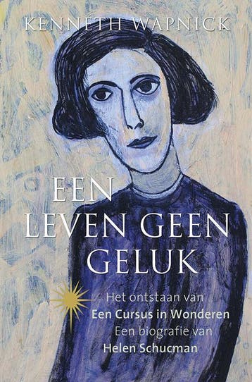 Een leven geen geluk 9789020209426 Kenneth Wapnick, Boeken, Verzenden, Gelezen, Kenneth Wapnick
