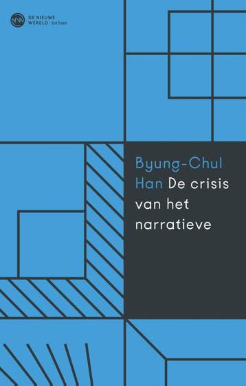 De Crisis Van Het Narratieve | Byung-Chul Han | Nieuw, Boeken, Ophalen of Verzenden, Nieuw, Byung-Chul Han