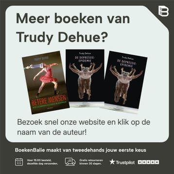 De depressie-epidemie / Augustus 9789045700953 Trudy Dehue, Boeken, Verzenden, Zo goed als nieuw, Trudy Dehue