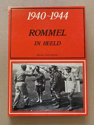 Fotoboek De Charismatische Rommel in Beeld 1940-1944, Verzenden, Duitsland, Boek of Tijdschrift