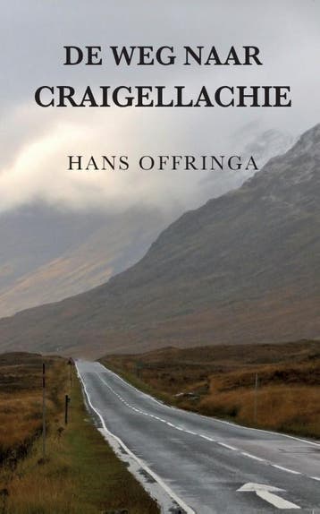 De weg naar Craigellachie - Hans Offringa 9789078668411, Verzenden, Zo goed als nieuw, Hans Offringa