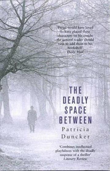 Deadly Space Between - Patricia Duncker 9780330490108, Verzenden, Gelezen, Patricia Duncker