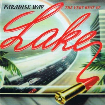 cd digi - Lake (2) - Paradise Way - The Very Best Of Lake, Verzenden, Zo goed als nieuw