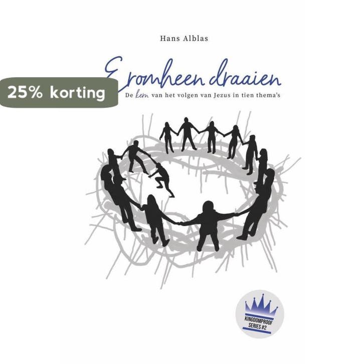 Eromheen draaien / Kingdom Proof Series / 2 - Alblas, Boeken, Literatuur, Zo goed als nieuw, Verzenden