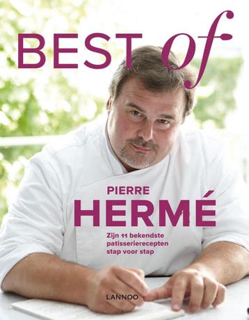 Best of Pierre Hermé - Pierre Hermé 9789401420341, Verzenden, Zo goed als nieuw, Pierre Hermé
