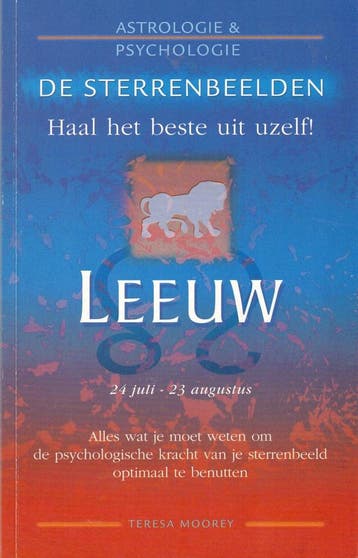 Haal het beste uit uzelf! Leeuw - Teresa Moorey, Boeken, Verzenden, Gelezen, Teresa Moorey