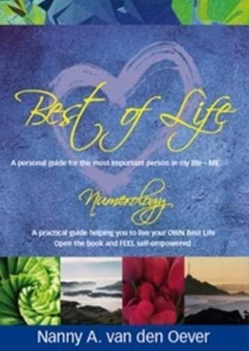 Best of Life | 9780473218706 | Nanny A. Van den Oever, Ophalen of Verzenden, Zo goed als nieuw, Nanny A. Van den Oever