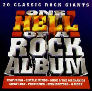 cd - Various - One Hell Of A Rock Album - 20 Classic Rock..., Verzenden, Zo goed als nieuw