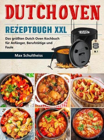 9789403757261 Dutch Oven Rezeptbuch XXL Max Schultheiss, Boeken, Kookboeken, Verzenden, Nieuw, Max Schultheiss