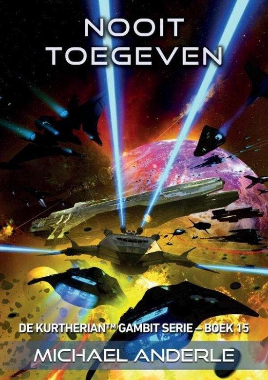 Nooit toegeven 9781649714602 Michael T. Anderle, Boeken, Literatuur, Gelezen, Verzenden