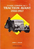 Classic Citroëns, vol 1 Traction Avant 1934-1957, Boeken, James L Taylor, Algemeen, Verzenden, Zo goed als nieuw