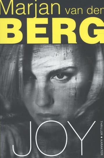 Joy - Marjan van den Berg 9789045211336, Boeken, Verzenden, Gelezen, Marjan van den Berg