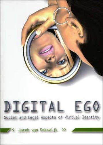 Digital Ego - J. van Kokswijk 9789059722163, Verzenden, Zo goed als nieuw, J. van Kokswijk