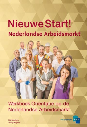 Oriëntatie op de Nederlandse Arbeidsmarkt - Werkboek -, Boeken, Verzenden, Gelezen, NCB