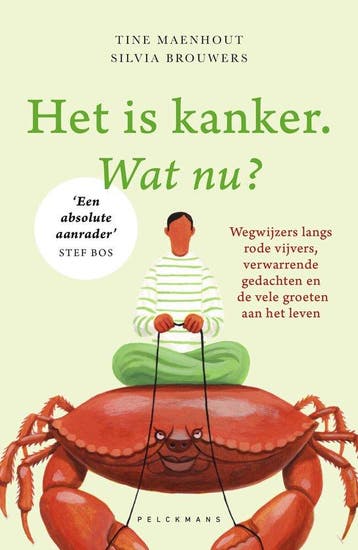 Het is kanker. Wat nu? - Tine Maenhout 9789463374491, Verzenden, Zo goed als nieuw, Tine Maenhout