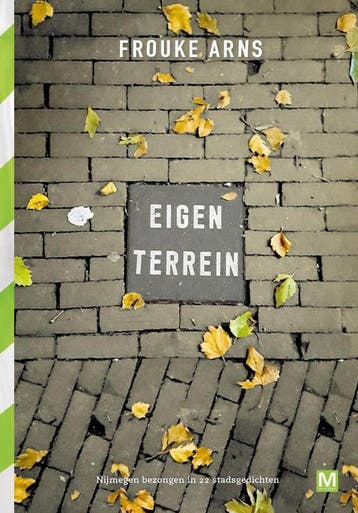 Eigen terrein - Frouke Arns 9789460683787, Verzenden, Zo goed als nieuw, Frouke Arns