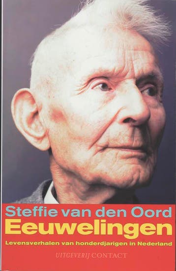 Eeuwelingen - Steffie van den Oord 9789025428174, Verzenden, Gelezen, Steffie van den Oord