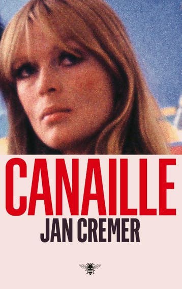 Canaille | Jan Cremer | Nieuw, Ophalen of Verzenden, Nieuw, Jan Cremer