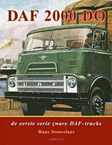 DAF 2000 DO - H. Stoovelaar 9789059940994, Boeken, Verzenden, Gelezen, H. Stoovelaar