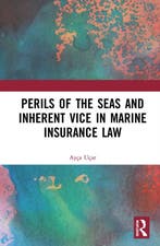 Perils of the Seas and Inherent Vice in Marine Insurance Law, Boeken, Verzenden, Zo goed als nieuw, Ayca Ucar