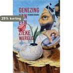 Genezing van een zieke wereld 9789464628807 Richard Hoeben, Verzenden, Gelezen, Richard Hoeben