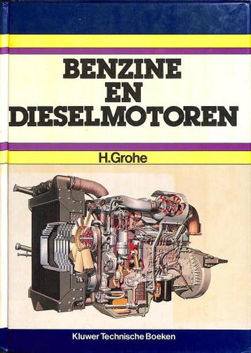 BENZINE EN DIESELMOTOREN - Grohe 9789020114638, Verzenden, Gelezen, Grohe