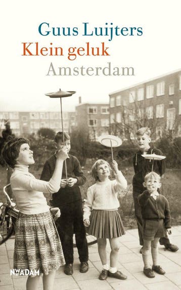 Klein geluk Amsterdam (Goed), Verzenden, Nieuw, Guus Luijters