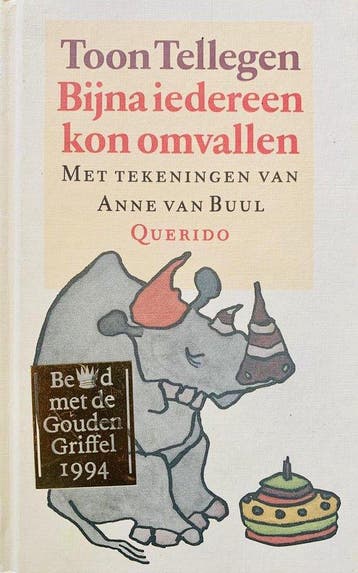 Bijna iedereen kon omvallen - Tellegen, Verzenden, Gelezen