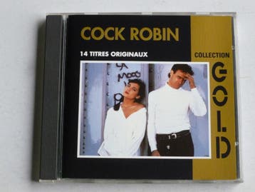 Cock Robin - Collection Gold, Ophalen of Verzenden, Zo goed als nieuw