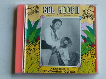 Sol Hoopii - Master of the Hawaiian Guitar, Ophalen of Verzenden, Zo goed als nieuw