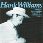 cd - Hank Williams - Long Gone Lonesome Blues August 1949..., Cd's en Dvd's, Verzenden, Zo goed als nieuw
