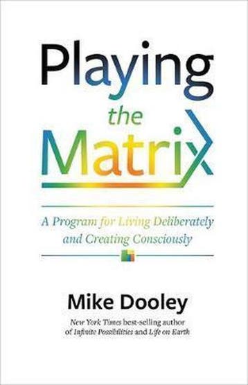 Playing the Matrix - Mike Dooley 9781401950620, Boeken, Verzenden, Gelezen, Mike Dooley