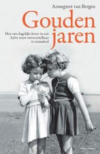 Gouden jaren (9789045033068, Annegreet van Bergen), Boeken, Verzenden, Nieuw