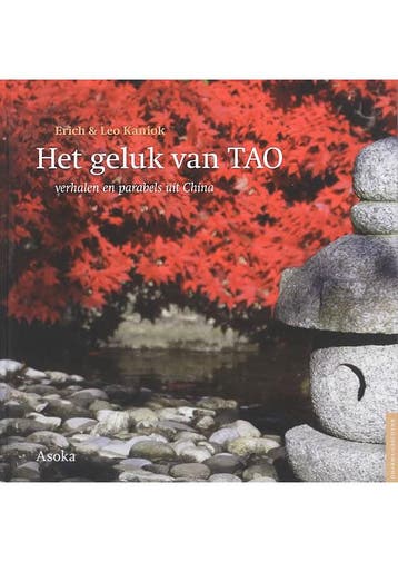 Het geluk van Tao Erich Kaniok, Leo Kaniok, Boeken, Verzenden, Gelezen