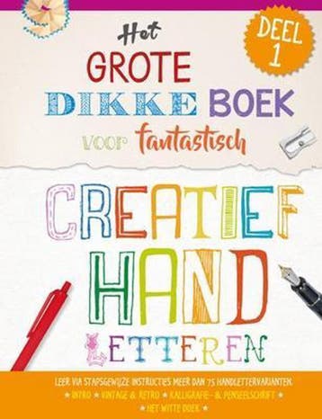 Het grote dikke boek voor fantastisch creatief handletteren, Verzenden, Zo goed als nieuw
