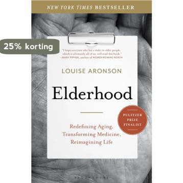 Elderhood - Louise Aronson 9781620405468, Verzenden, Zo goed als nieuw, Louise Aronson