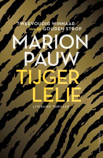 Tijgerlelie | Marion Pauw | Nieuw, Ophalen of Verzenden, Nieuw, Marion Pauw