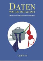 Daten wat de pot schaft 9789462662407 Quizas, Boeken, Verzenden, Zo goed als nieuw, Quizas