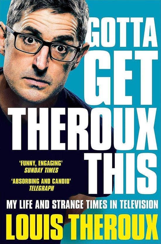 Gotta Get Theroux This - Louis Theroux 9781509880393, Boeken, Taal | Engels, Zo goed als nieuw, Verzenden